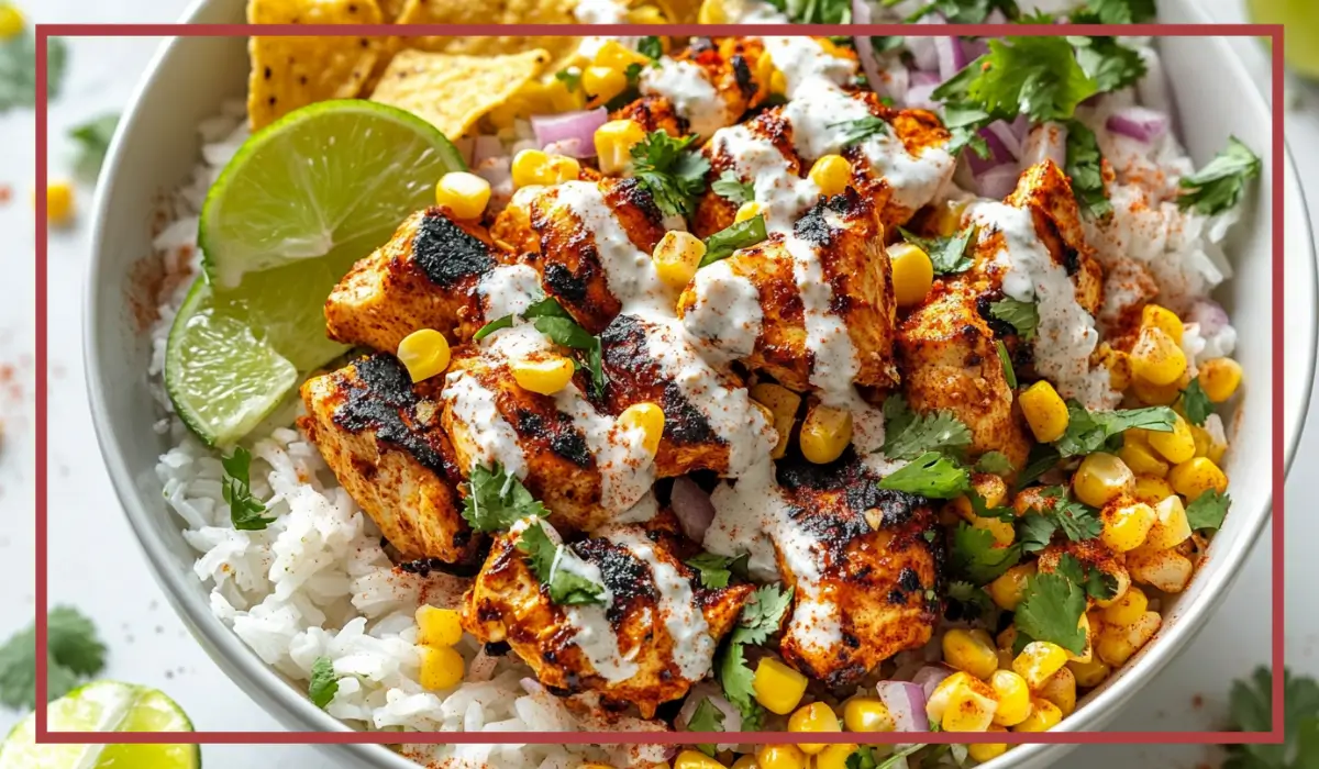 Street Corn Chicken Bowls