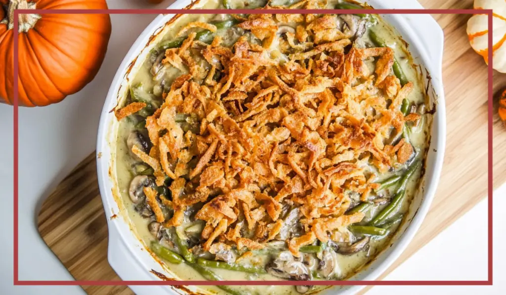 Green bean casserole